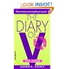 The Diary of V: The Affair