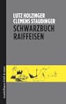 Schwarzbuch Raiffeisen