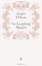No Laughing Matter