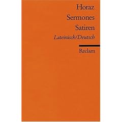 Sermones /Satiren: Lat. /Dt.: Zweispachige Ausgabe: Lateinisch / Deutsch