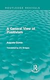 A general view of positivism