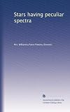 Stars having peculiar spectra