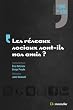 Les r�seaux sociaux sont-ils nos amis ?
