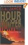 Hour of the Hunter: A Novel of Suspense