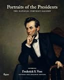 Portraits of the Presidents: The National Portrait Gallery. Updated Edition.