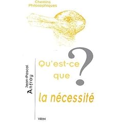 Qu'est-ce que la n�cessit�?