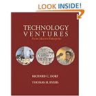 Technology Ventures: From Idea to Enterprise w  Engineering Subscription Card by  Richard C. Dorf and Thomas H. Byers
