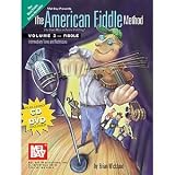 The American Fiddle Method Volume 2: Fiddle Book-CD-DVD