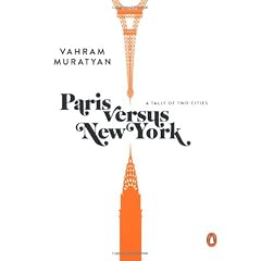 Paris versus New York: A Tally of Two Cities