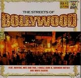 THE STREETS OF BOLLYWOOD