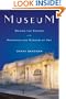 Museum: Behind the Scenes at the Metropolitan Museum of Art