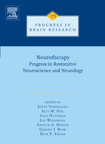 Neurotherapy: Progress in Restorative Neuroscience and Neurology: 175 (Progress in Brain Research)
