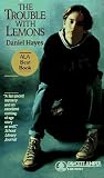 Trouble with Lemons (Fawcett Juniper) by Hayes, Daniel (1992) Mass Market Paperback
