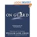 On Guard: Defending Your Faith with Reason and Precision