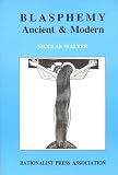 Blasphemy Ancient and Modern