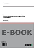Unionsrechtliche Instrumente der polizeilichen Zusammenarbeit