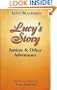 Lucy's Story: Autism and Other Adventures