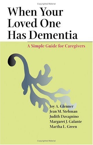 When Your Loved One Has Dementia