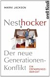 Produkt-Bild: Nesthocker: Der neue Generationen-Konflikt - Ein Erfahrungsbericht