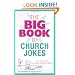 The Big Book of Church Jokes