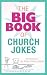 The Big Book of Church Jokes