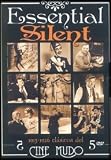 Essential Silent 1 : Clásicos Del Cine Mudo 1913 - 1926