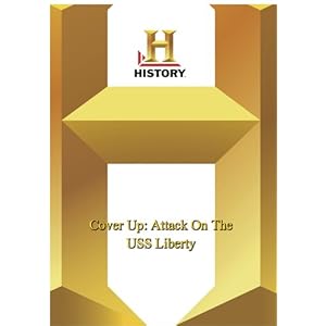 History Undercover: Cover Up: Attack On The USS Liberty movie