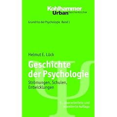 Geschichte der Psychologie; Str�mungen, Schulen, Entwicklungen; Urban TB 550; Grundriss der Psychologie Bd. 1