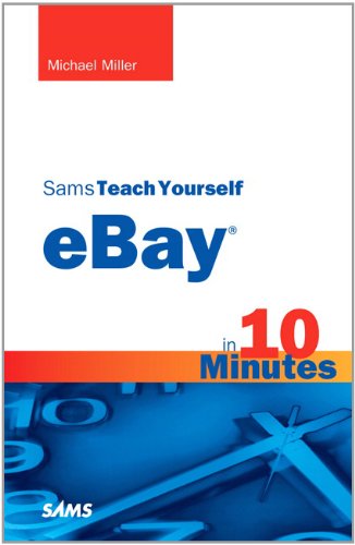 Sams Teach Yourself eBay in 10 Minutes (Sams Teach Yourself -- Minutes) 41a7iuV1HhL Sams Teach Yourself eBay in 10 Minutes (Sams Teach Yourself Minutes)