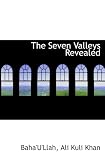 The Seven Valleys Revealed