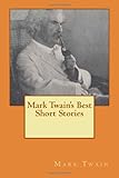 Mark Twain's Best Short Stories