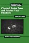 Classical Swine Fever and Related Viral Infections (Developments in Veterinary Virology)