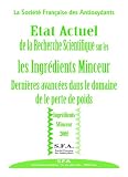 Etat actuel de la recherche sur les ingr�dients minceur