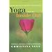 Yoga from the Inside Out: Making Peace with Your Body Through Yoga
