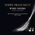 Wyrd Sisters: Discworld, Book 6 | Terry Pratchett