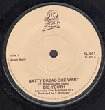 NATTY DREAD SHE WANT