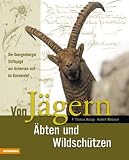 Produkt-Bild: Von J&auml;gern, &Auml;bten und Wildsch&uuml;tzen