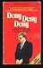 Deny, Deny, Deny: The Rise and Fall of Colin Thatcher