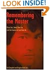 Remembering the Master: Bruce Lee, James Yimm Lee, and the Creation of Jeet Kune Do