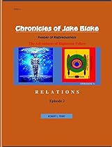 CHRONICLES OF JAKE BLAKE - KEEPER OF RIGHTEOUSNESS EPISODE 2 CHRONICLES OF JAKE BLAKE - KEEPER OF RIGHTEOUSNESS EPISODE 2