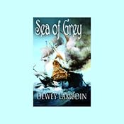 Sea of Grey | Dewey Lambdin