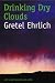 Drinking Dry Clouds: Stories From Wyoming