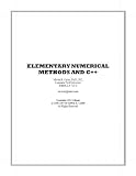 Elementary Numerical Methods and C++