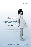 Sinners? Scroungers? Saints?: Unmarried Motherhood in Twentieth-Century England