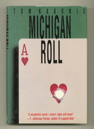 Michigan Roll: A Novel