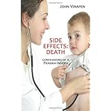side effects death confessions of a pharma insider