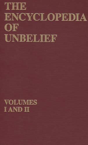 The Encyclopedia of Unbelief, Volumes I and II under The Books Store