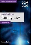 Core Statutes on Family Law (Palgrave Macmillan Core Statutes) (Palgrave Macmillan Core Statutes)