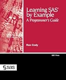 Learning SAS by Example: A Programmers Guide