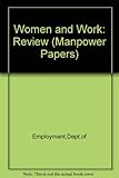 Women & work, a review